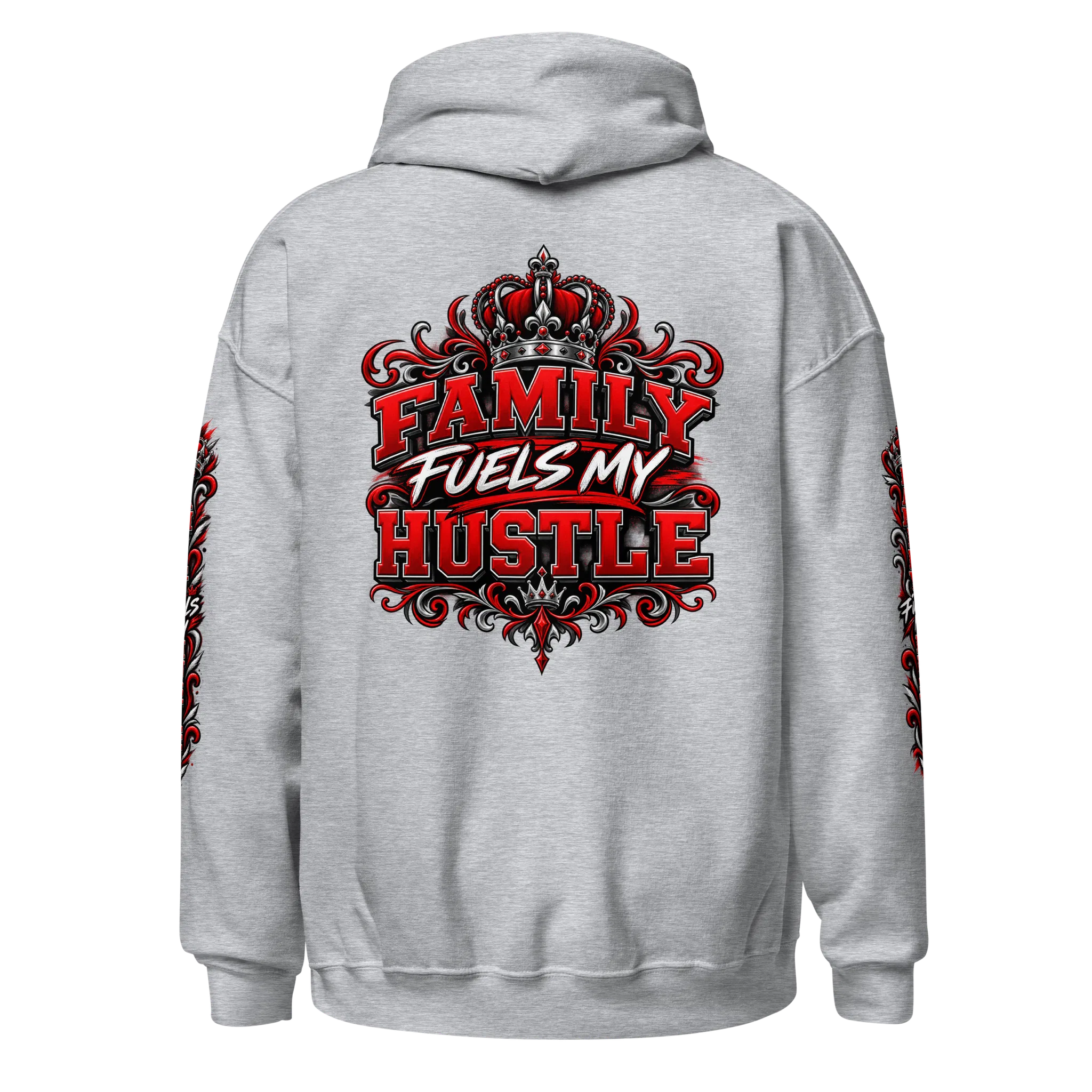 Sport Grey Family Fuels My Hustle pullover hoodie, back view showing large crowned Family Fuels My Hustle graphic and sleeve prints
