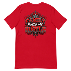 Red Family Fuels My Hustle T-shirt, back view showing large crowned Family Fuels My Hustle graphic on the back - Black Heart Tees motivational apparel
