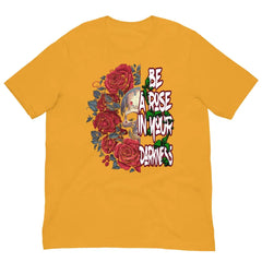 Be a Rose in Your Darkness graphic tee in Mustard Yellow – rose and skull artwork representing strength and perseverance (Front View)