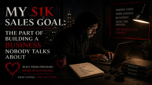 My $1K Sales Goal: The Part of Building a Business Nobody Talks About
