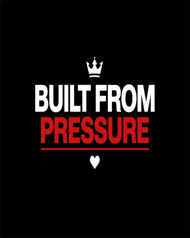 Built From Pressure motivational streetwear by Black Heart Tees Clothing